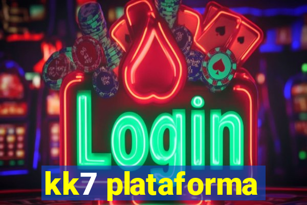kk7 plataforma
